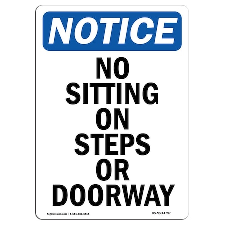 Signmission OSHA Notice, 5" Height, No Sitting On Steps Or Walkway Sign, 5" X 3.5", Portrait OS-NS-D-35-V-14797